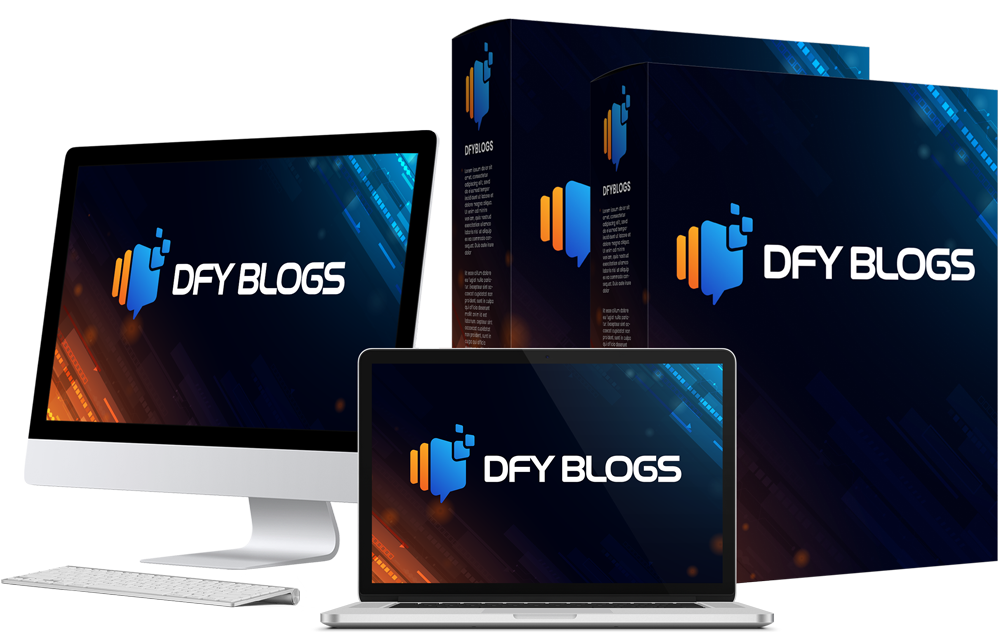 DFY Blogs: Create 100,000 Self Updating Blogs just in a Click