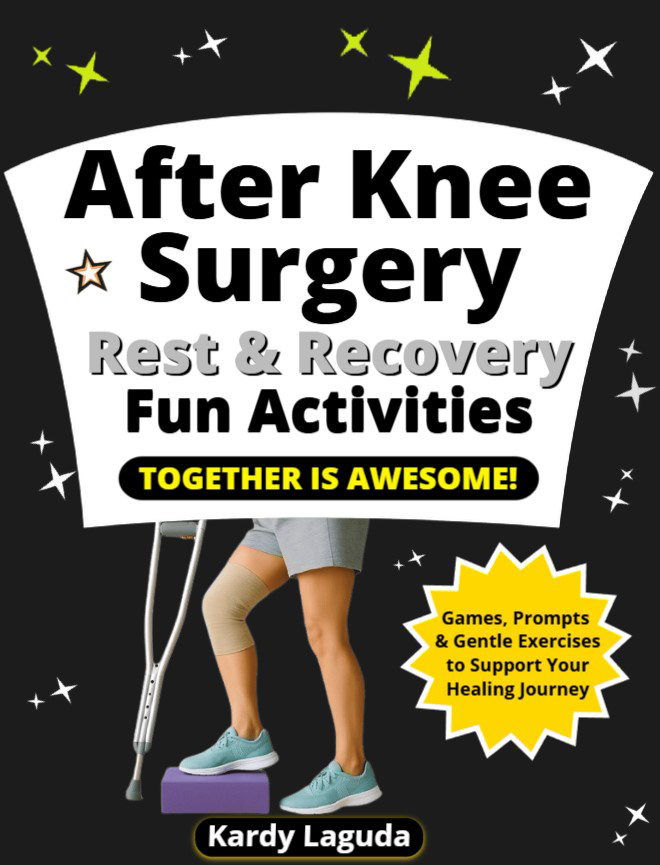 After Knee Surgery Book